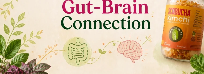 Mastering Gut health with Scobucha Fermented Pickles and Kimchi